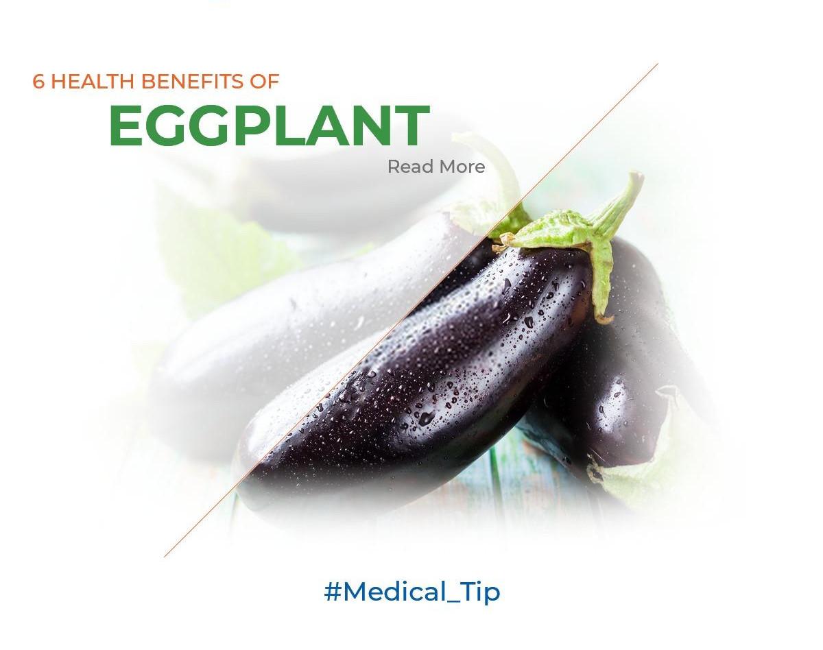 6 Health benefits of eggplant